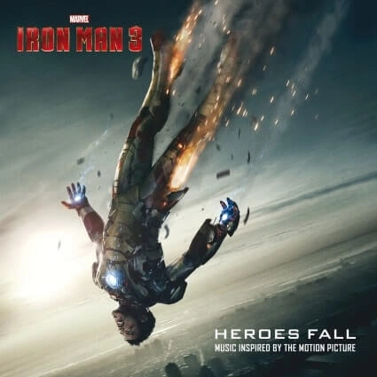 Various Artists - Iron Man 3: Heroes Fall